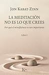La meditación no ...
