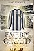 Every Cloud by Gary Edwards
