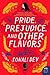 Pride, Prejudice, and Other Flavors (The Rajes, #1)