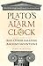 Plato's Alarm Clock: And Other Amazing Ancient Inventions