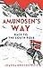 Amundsen's Way: Race to the...