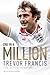 One in a Million by Trevor Francis