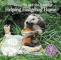 Helping Hedgehog Home