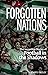 Forgotten Nations: The Incr...
