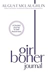 Girl Boner Journal by August McLaughlin