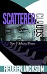 Scattered Clouds: New & Selected Poems Scattered Clouds: New & Selected Poems