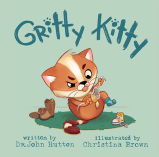 Gritty Kitty (Board book)
