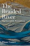 The Braided River: Migration and the Personal Essay