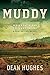 Muddy: Where Faith and Polygamy Collide