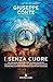 I senza cuore