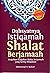 Dahsyatnya Istiqamah Shalat...