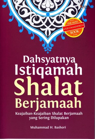 Dahsyatnya Istiqamah Shalat Berjamaah