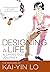 Designing A Life: A Cross-C...