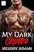 My Dark Captor (Dark Love S...