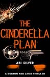The Cinderella Plan (Burton & Lamb, #3)