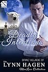 Deadly Intentions by Lynn Hagen