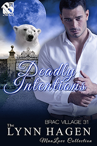 Deadly Intentions (Brac Village, #31)