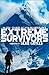 Extreme Survivors by Collins Maps