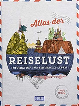 Atlas der Reiselust