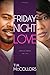 Friday Night Love (Days of Grace Book 1)