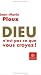 Dieu n'est pas ce que vous croyez ! (French Edition)