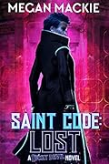 Saint Code: Lost
