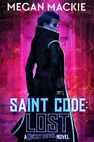 Saint Code: Lost (Lucky Devil)