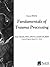 Fundamentals of Trauma Processing