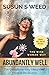 Abundantly Well: The Comple...
