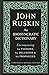 John Ruskin: An Idiosyncrat...