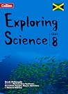 Collins Exploring Science: Grade 8 for Jamaica