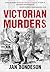 Victorian Murders