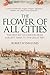 The Flower of All Cities': The History of London from Earliest Times to the Great Fire
