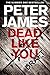 Dead Like You (Detective Superintendent Roy Grace, 6)