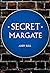 Secret Margate