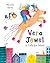 Vera Jewel Is Late for School by Nicola Kent