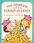 The Princess and the Peanut Allergy by Wendy McClure