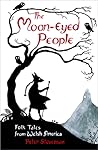 The Moon-Eyed People: Folk Tales from Welsh America