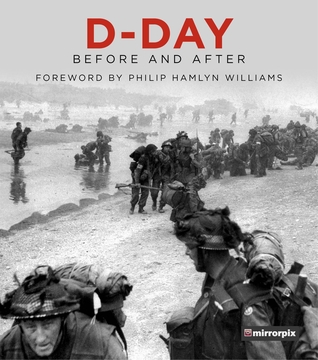 D-Day: Before and After (Hardcover)