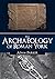 The Archaeology of Roman York