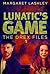 Lunatic's Game (The Drex Files, #1)