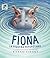 Fiona: La pequeña hipopótamo (Spanish Edition)