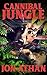 Cannibal Jungle