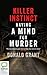 Killer Instinct: Having a Mind for Murder
