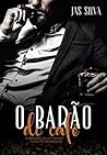 O Barão do Café