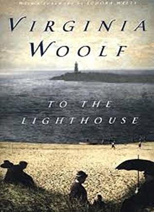 To the Lighthouse by Virginia Woolf