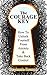 The Courage Key: How to Unlock Yourself from Anxiety & Take Back Control