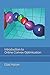 Introduction to Online Convex Optimization