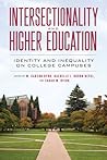 Intersectionality and Higher Education by W. Carson Byrd