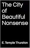The City of Beautiful Nonsense Book cover for The City of Beautiful Nonsense